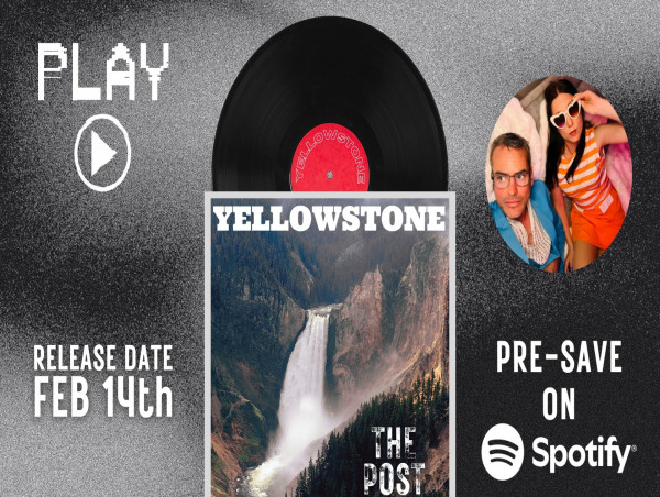  THE POST Announces Release of New Indie- Folk Track 'Yellowstone' 