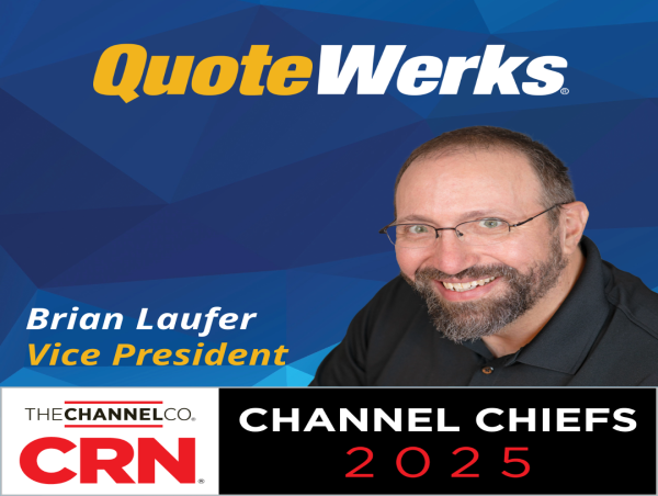  Brian Laufer of QuoteWerks Recognized on the Prestigious 2025 CRN® Channel Chiefs List 