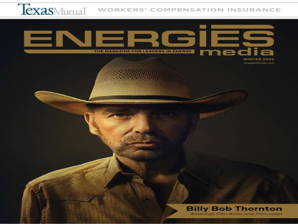  Billy Bob Thornton Leads Landman Feature in Energies Media's Latest Issue 