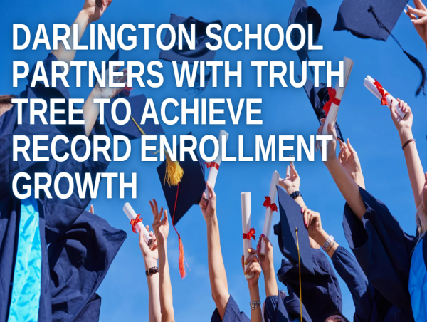  Darlington School Partners with Truth Tree to Achieve Record Enrollment Growth 