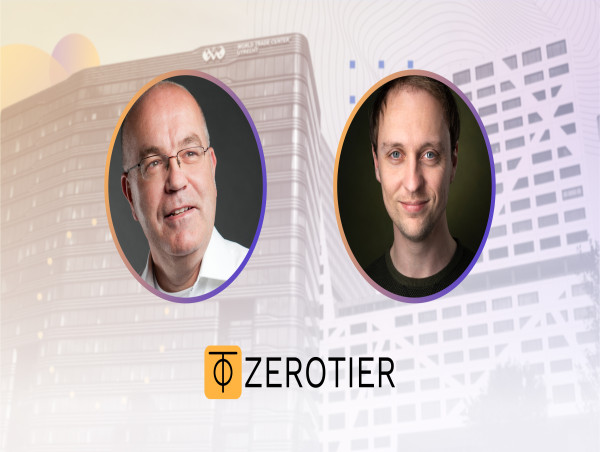  ZeroTier Expands Capabilities with Launch of New European Office, Taps Tech Industry Veterans to Launch EU Operations 