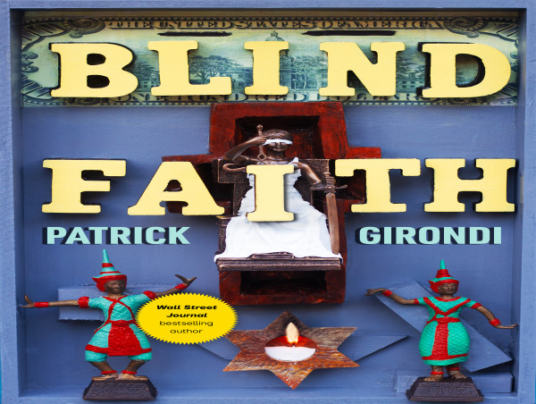  Skyhorse Publishing Releases “Blind Faith” Audiobook by Wall Street Journal Bestselling Author Patrick Girondi 