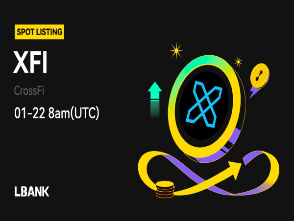  XFI (CrossFi) Is Now Available for Trading on LBank Exchange 