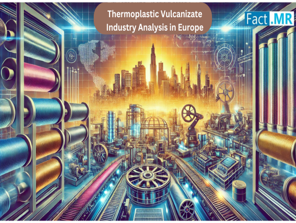  Thermoplastic Vulcanizate Industry Analysis in Europe are Expected to Reach at a US$ 801 Million by 2034 