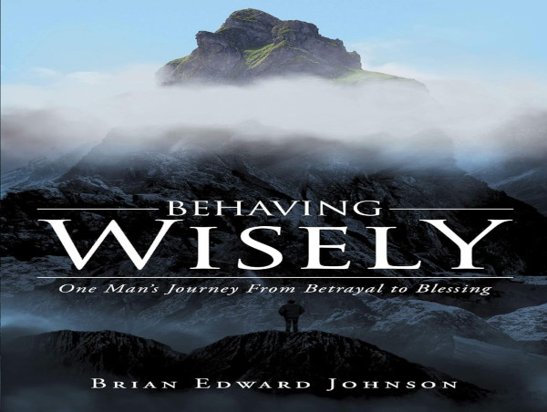  New Book 'Behaving Wisely' Brings Hope After Divorce 