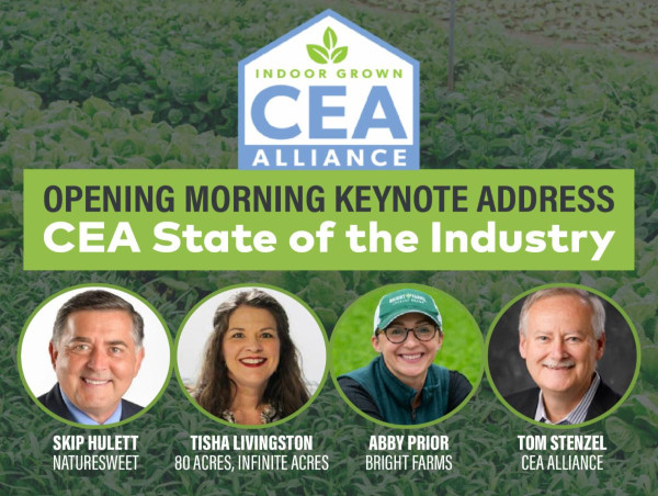  Indoor Ag-Con Announces Opening Morning “CEA State of the Industry” Keynote Presented By CEA Alliance 