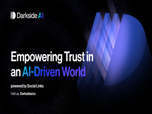  Social Links Launches Darkside AI Initiative to Address AI-Driven Cybercrime and Misinformation 