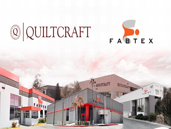  Quiltcraft Industries and Fabtex Announce Strategic Merger 