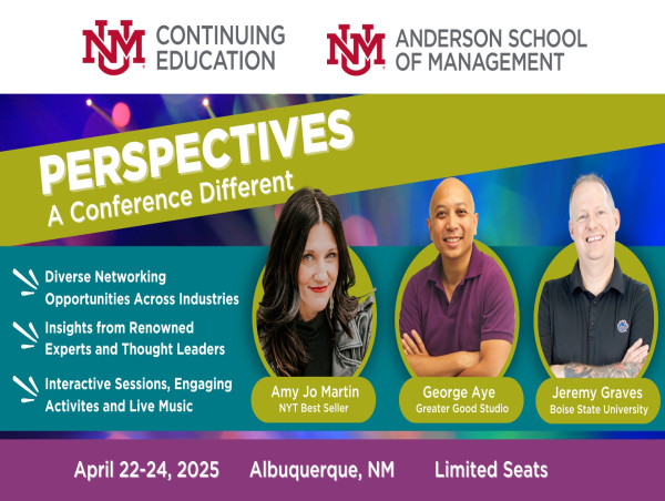  UNM Continuing Education and UNM Anderson School of Management to Host Professional Development Conference in April 2025 