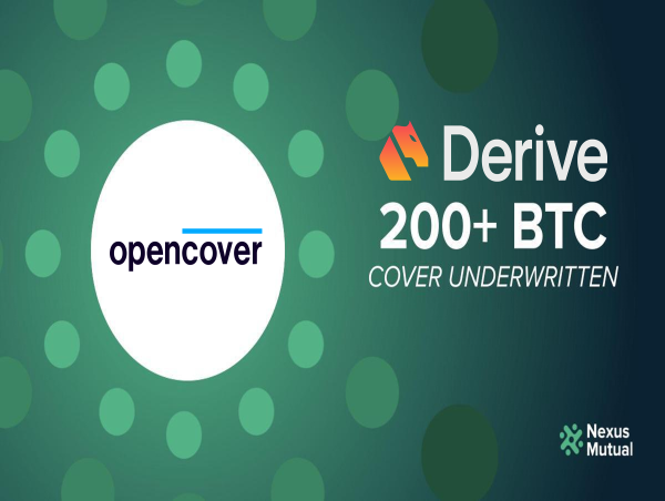  OpenCover partners with Nexus Mutual and Derive to provide the largest Bitcoin-denominated cover in history 