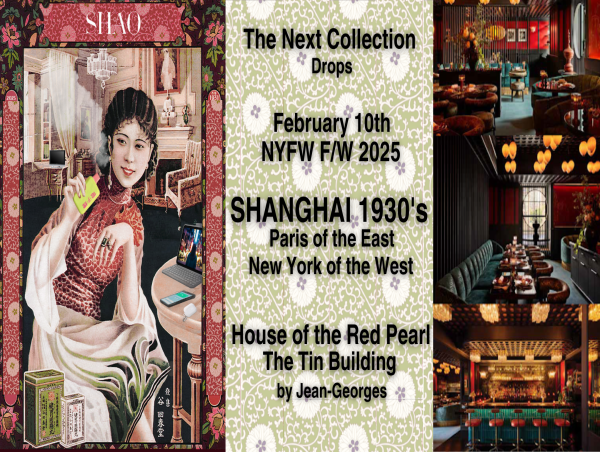  SHAO New York to Debut 'Shanghai 1930s' Collection at NYFW Fall/Winter 2025 