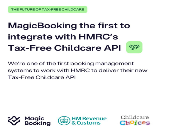  MagicBooking partners with HMRC to revolutionise Tax-Free Childcare payments for schools and clubs 