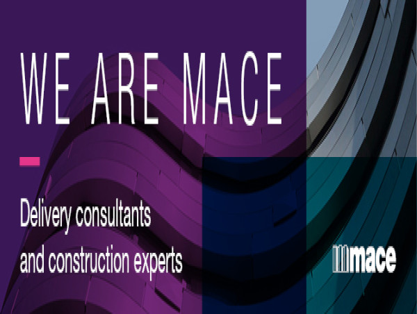  Mace Boosts Leadership to Support Growth Delivering Mega Infrastructure and Capital Projects Around the World 