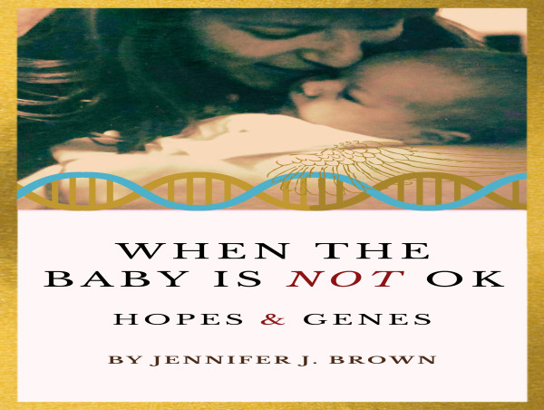  Geneticist’s Memoir of Pregnancy, Birth of Babies with Rare Disease 