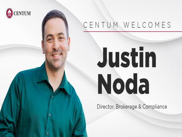  CENTUM Financial Services LP Appoints Justin Noda as Director of Brokerage & Compliance 