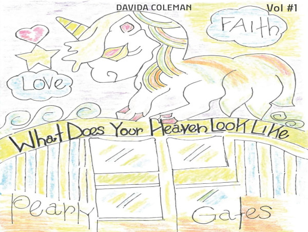  A Thought-Provoking Reflection on Life, Loss, and the Afterlife in 'What Does Your Heaven Look Like?' by Davida Coleman 