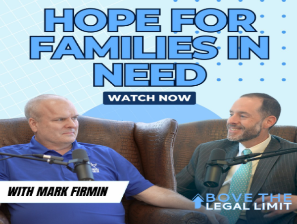  Hope for Families in Need: Mark Firmin Joins Justin Chopin on Above The Legal Limit 