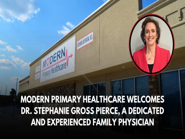  Modern Primary Healthcare Welcomes Dr. Stephanie Pierce, Family Physician 