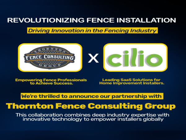  Cilio Technologies and Thornton Fence Consulting Group Unite to Revolutionize the Fencing Industry 