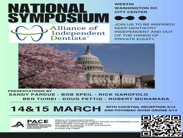  The Alliance of Independent Dentists Announces National Symposium in Washington, D.C. 