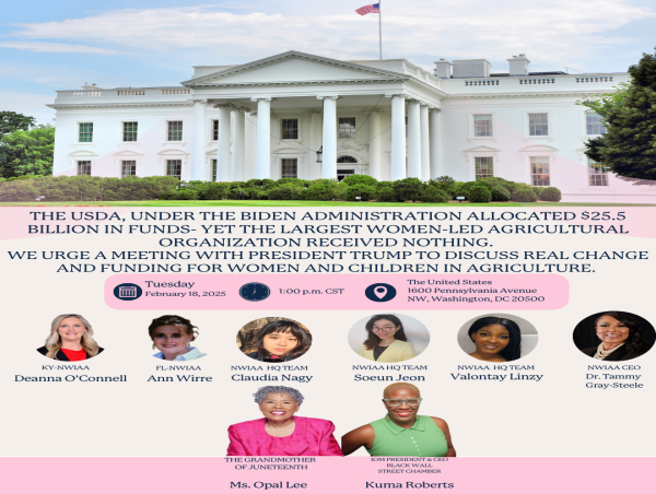  National Women in Agriculture Association Demands Federal Support Requesting URGENT Historic White House Meeting 