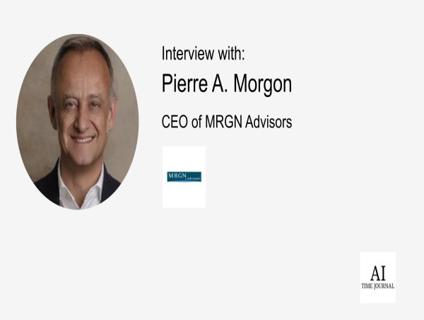 Pierre A. Morgon, CEO of MRGN Advisors, on How AI is Reshaping Healthcare, Life Sciences, and Investment