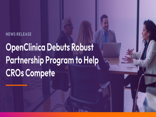  OpenClinica Debuts Robust CRO Partnership Program to Help CROs Compete 