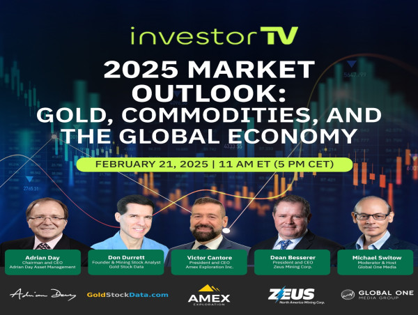  investorTV to Host Live Panel: '2025 Market Outlook: Gold, Commodities, and the Global Economy' on February 21, 2025 