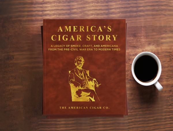 New Book America’s Cigar Story Documents the Untold History of Cigars in the U.S.