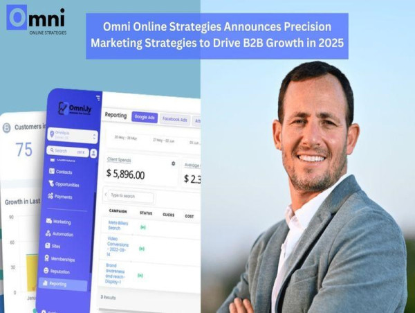  Omni Online Strategies Announces Precision Marketing Strategies for B2B Growth in 2025 