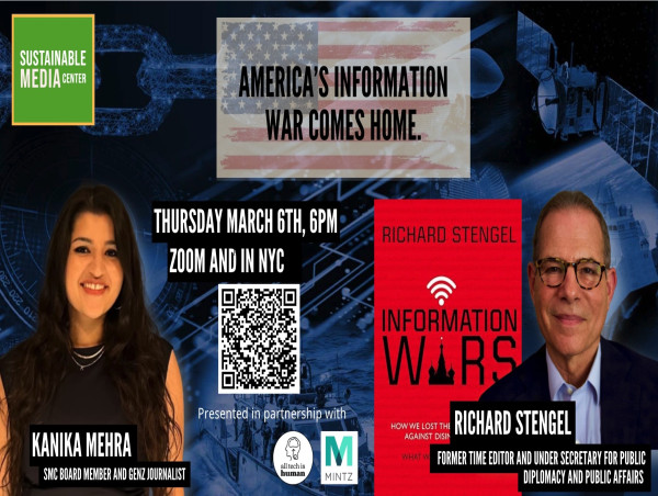  America’s Information War Comes Home: Former Under Secretary of State Richard Stengel to Address Digital Disinformation 