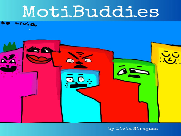  New Children's Book MotiBuddies Nurtures Emotional Intelligence and Social-Emotional Learning 