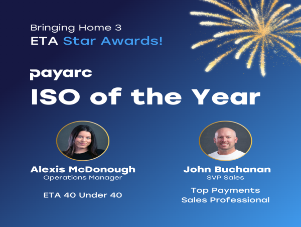  Payarc Announced as the Winner of Three ETA Star Awards, Including 2025 ISO of the Year 