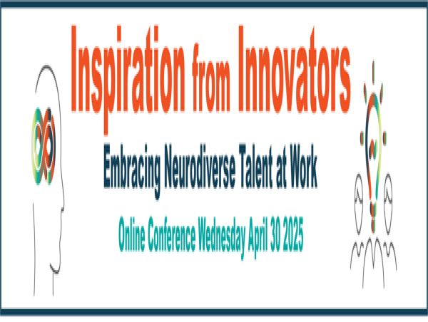  Inspiration from Innovators: Empowering Neurodivergent Talent in the Workplace 