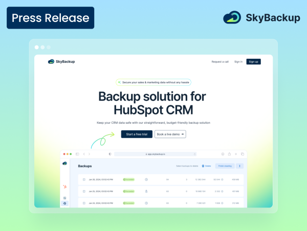 Skyvia Launches SkyBackup: An Extensive Backup Solution for HubSpot Users