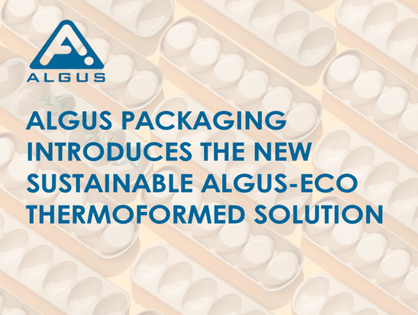  Algus Packaging Introduces the New Sustainable Algus-Eco Thermoformed Solution 