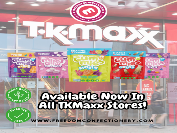  Freedom Confectionery LLC Announces New Retail Partnership with TK Maxx 