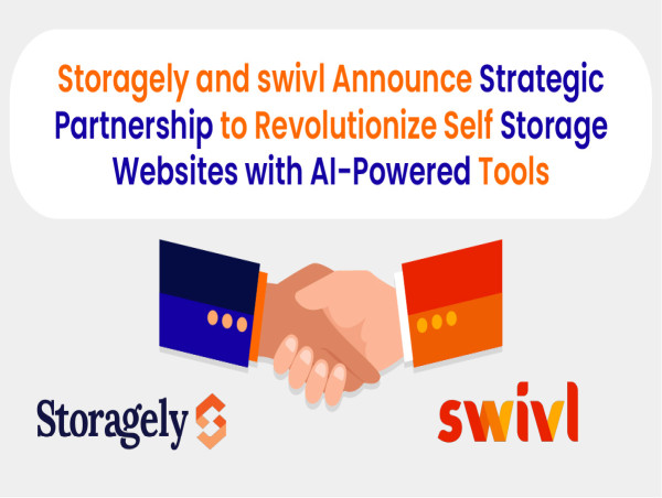  Storagely and swivl Announce Strategic Partnership to Revolutionize Self Storage Websites with AI-Powered Tools 