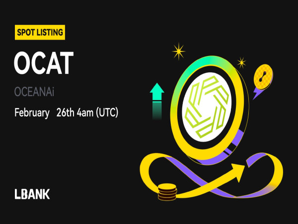  OCAT (OCEAN AI) Is Now Available for Trading on LBank Exchange 