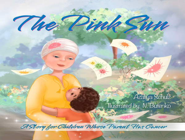  'The Pink Sun': A Groundbreaking Book Offering Healing and Hope for Children of Parents Diagnosed with Cancer 