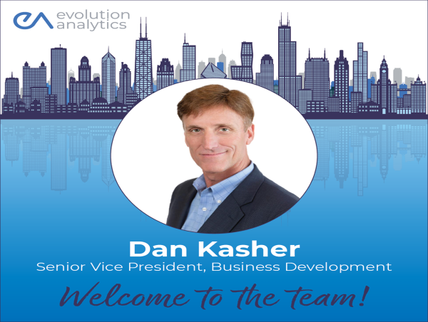  Evolution Analytics Names Dan Kasher as Senior Vice President of Business Development 