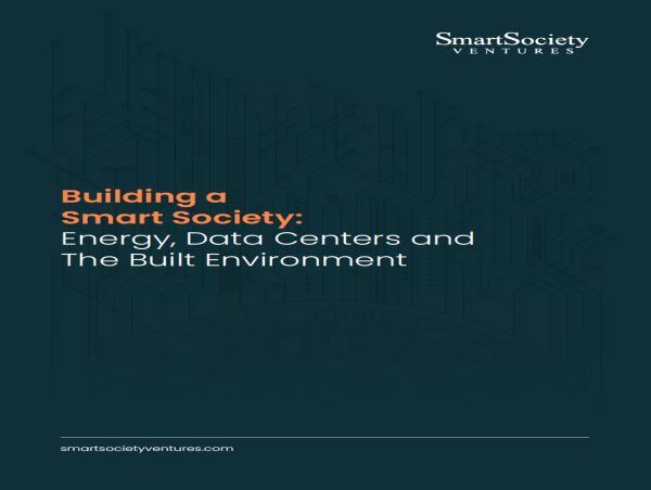  Smart Society Ventures Releases Whitepaper on Energy, Data Centers and The Built Environment 