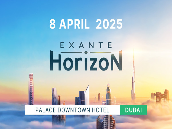  DUBAI EXCLUSIVE: EXANTE Horizon to Gather Top Financial Experts to Take Stock of the First 100 Days of Trumponomics 2.0 