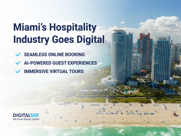  Miami's Hospitality Industry Adapts to New Web Design Trends - Insights from Digital Silk 