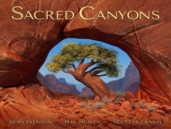  Sacred Canyons: A Sonic Journey Through Ancient Landscapes with Dean Evenson, Scott Huckabay, and Phil Heaven 