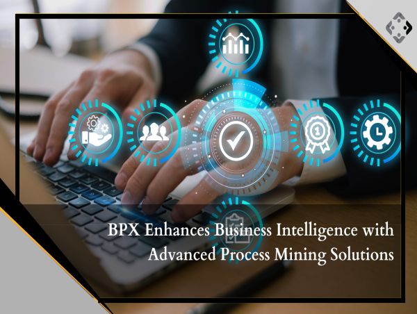  BPX Enhances Business Intelligence with Advanced Process Mining Solutions 