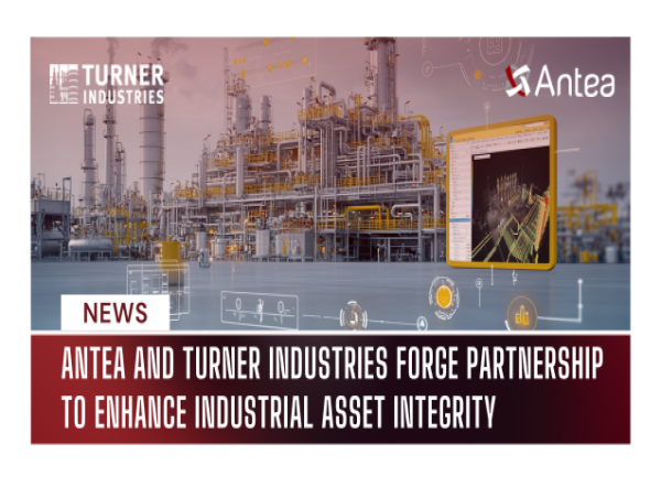  Antea and Turner Industries Forge Partnership to Enhance Industrial Asset Integrity 