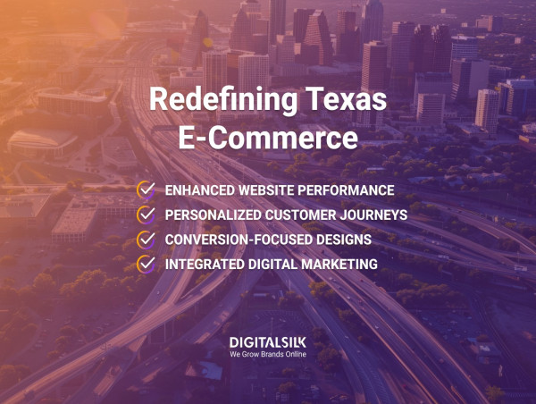  Texas eCommerce Brands Redefine Online Shopping with Digital Silk 