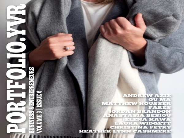 Portfolio.YVR Issue #06 Launches with the Journey of Andrew Aziz, Bear Bull Traders Founder, CEO & Trading Guru 