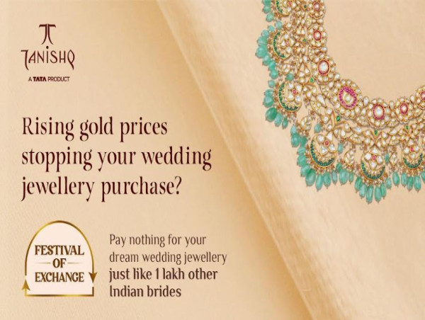  High Gold Prices Holding You Back Tanishq's Latest Gold Exchange Offer Unlocks Maximum Value for its Customers 